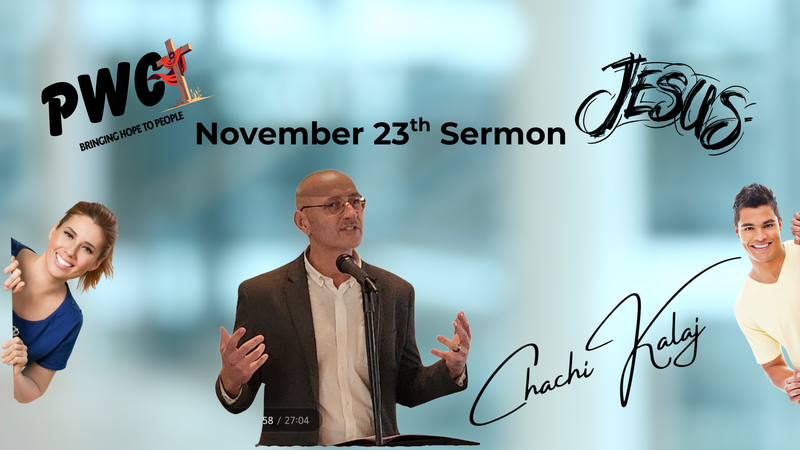 Chachi's Sunday Sermon 11-23-2025
