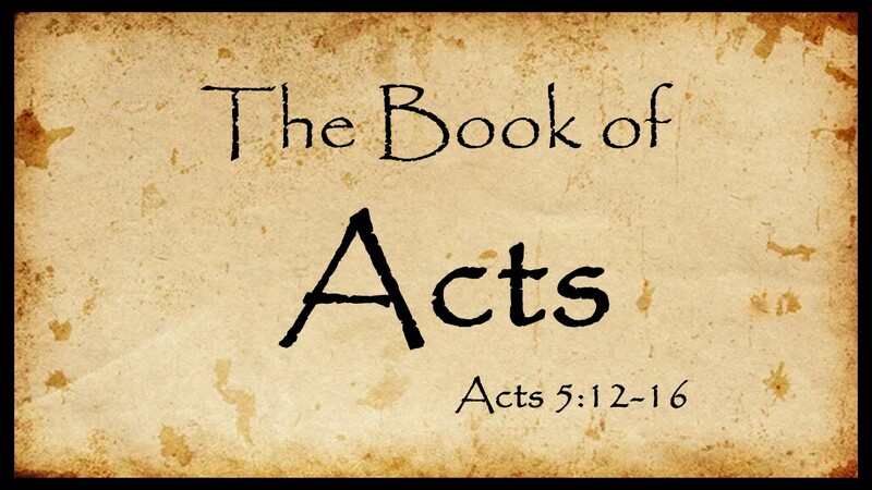 Acts 5:12-16