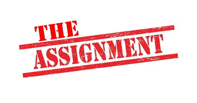THE ASSIGNMENT (PASTOR WAYNE LUMPKIN, SPEAKER)