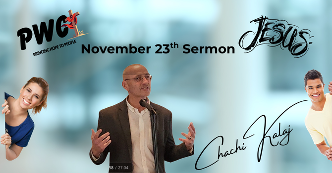 Chachi's Sunday Sermon 11-23-2025