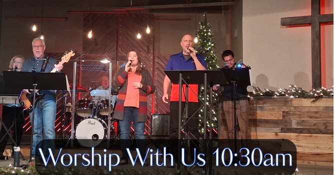 Worship Service & Sunday Small Groups