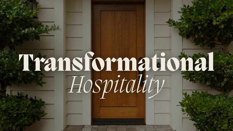Transformational Hospitality