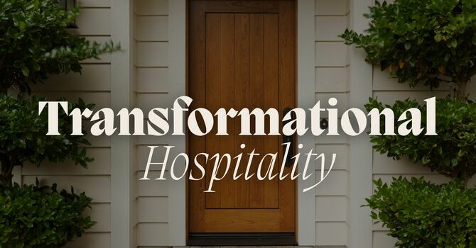 Transformational Hospitality