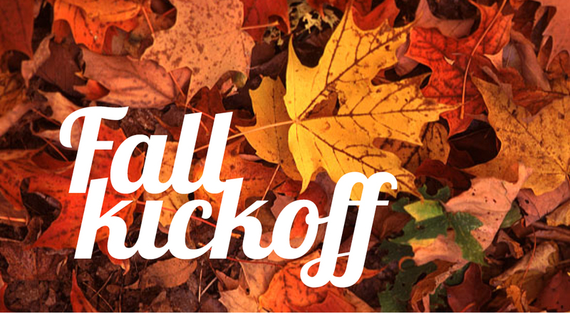Welcoming the New - Fall Kickoff