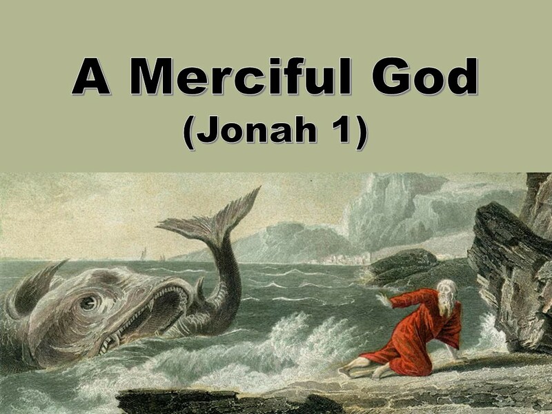 A Merciful God