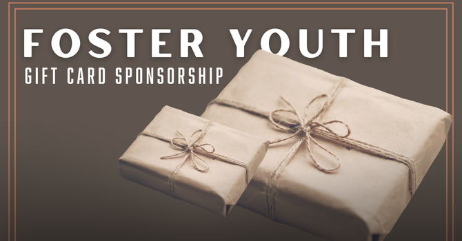 Foster Youth Gift Card Sponsorship