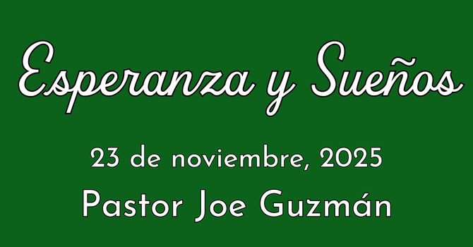 Esperanzas y Sueños