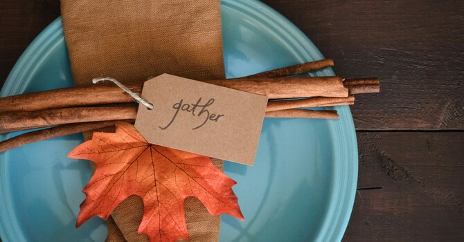 Thanksgiving: Contentment