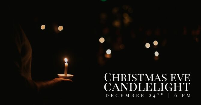Christmas Eve Candlelight Service