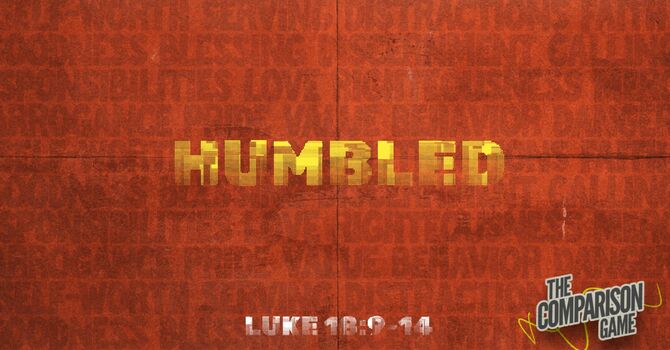 Humbled - The Comparison Game