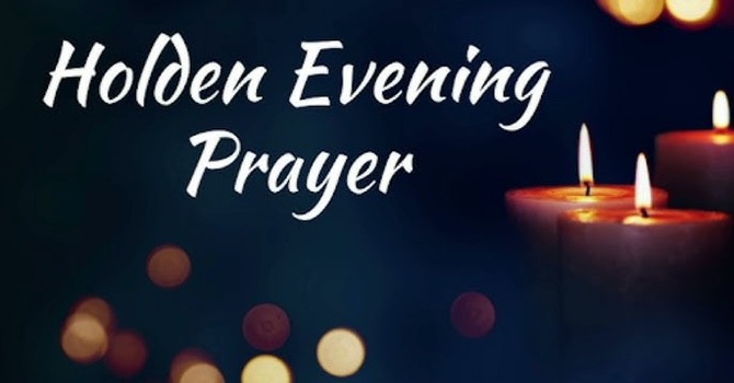 Holden Evening Prayer