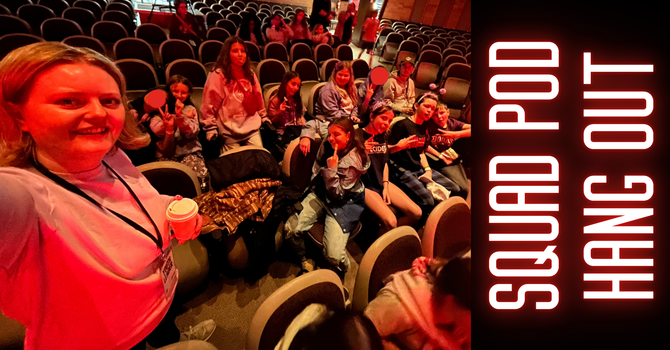 Squad Pod Hang Out Night