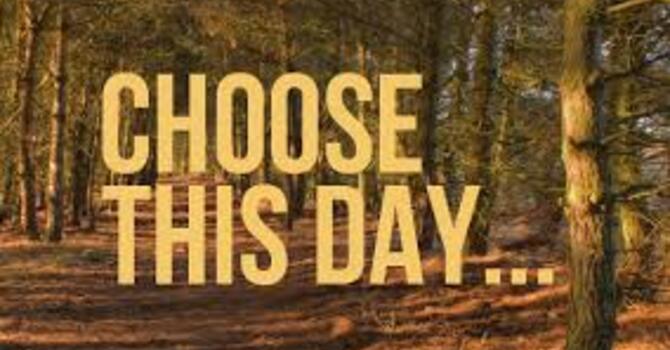 The Courage To Choose