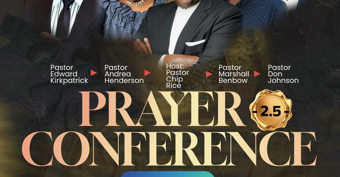 Prayer Conference 2.5 Saturday Morning