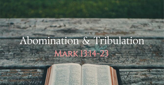 Abomination & Tribulation