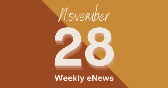 Weekly eNews: November 28, 2023 image