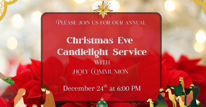 Candlelight Christmas Eve Worship Service