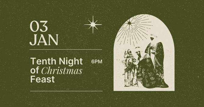 Tenth Night of Christmas Feast