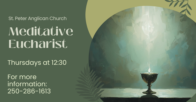 Meditative Eucharist