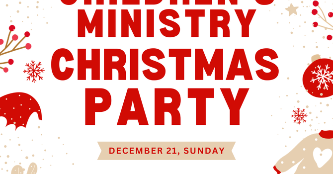 Zion Children's Ministry Christmas Party
