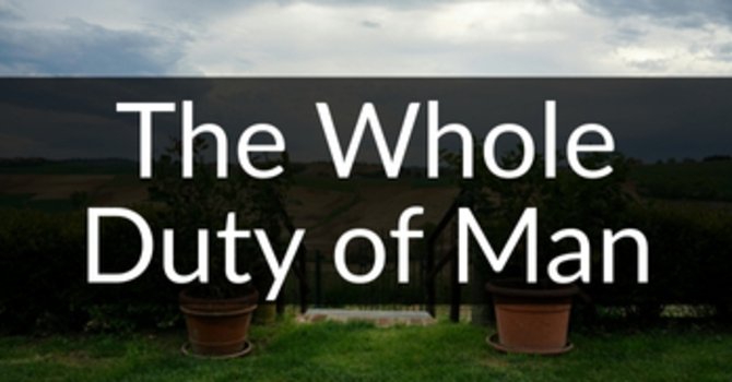The Whole Duty of Man