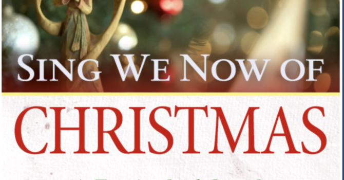 "Sing We Now Of Christmas" Cantata image