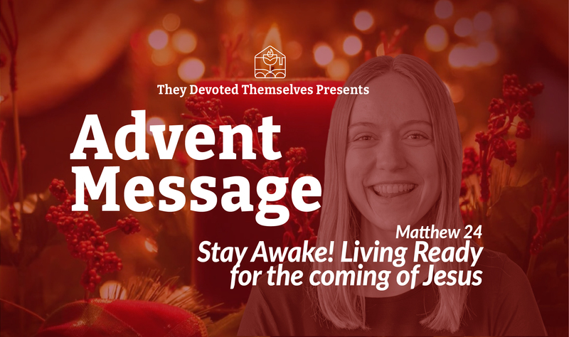 Matthew 24:36-44 | Stay Awake: Living Ready for the Coming of Jesus (Advent Week One)