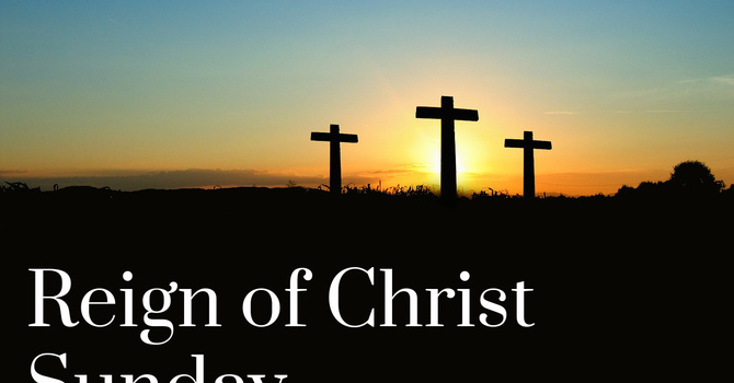 The Reign of Christ Sunday