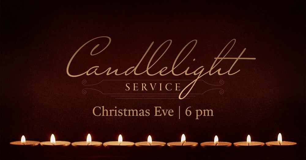 Candlelight Christmas Eve Service