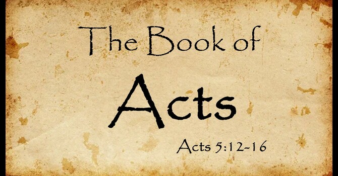 Acts 5:12-16