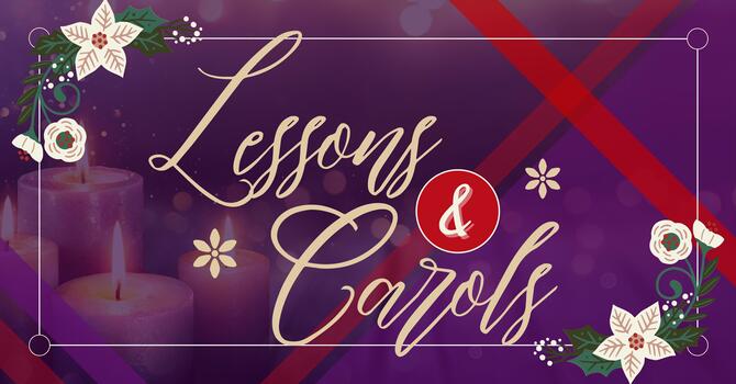 Lessons & Carols