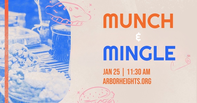 Munch & Mingle