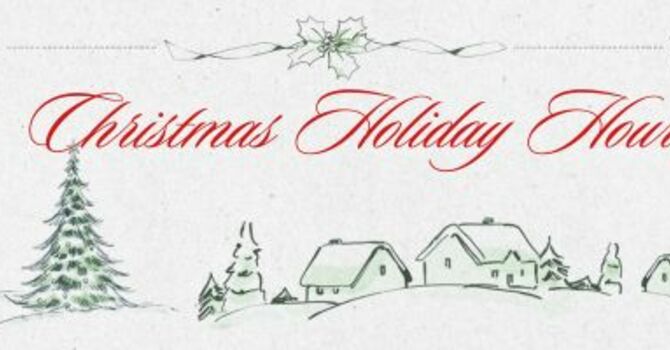 Christmas Holiday Hours of Operation