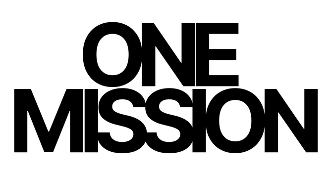 ONE MISSION