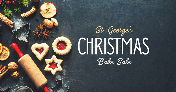 St. George's Christmas Bake Sale