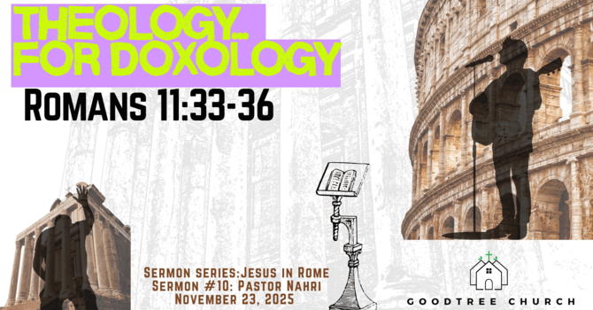 Theology for Doxology