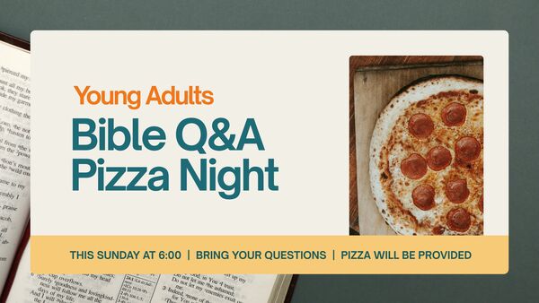 Young Adults Q&A Pizza Night
