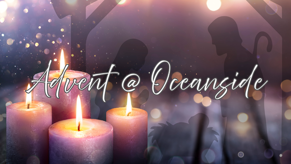 Advent @ Oceanside