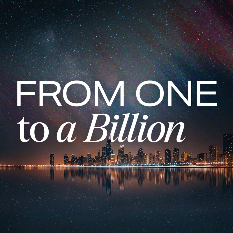 From One to a Billion