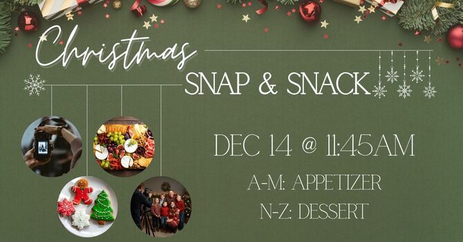 Christmas Snap & Snack