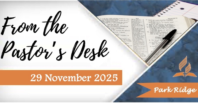 From the Pastor's Desk