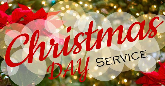 Christmas Day Service