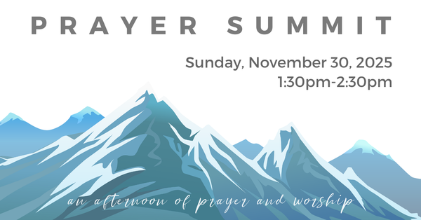Join us for the Prayer Summit this Sunday