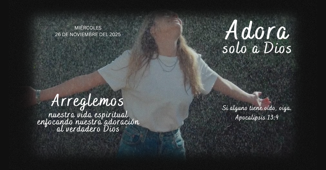 Adora solo a Dios.  image
