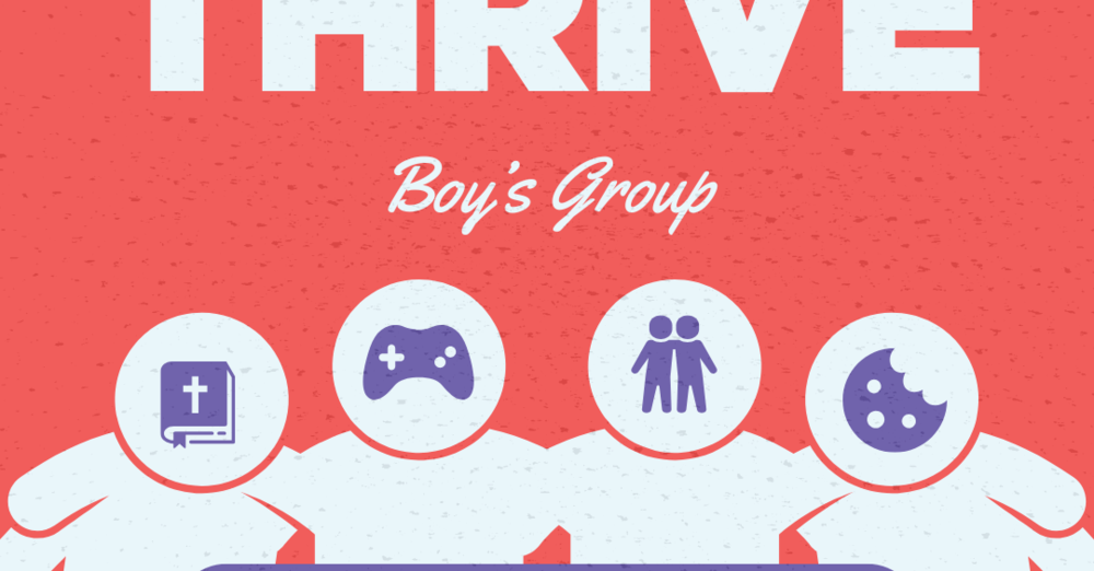 Thrive (Boy's Group)