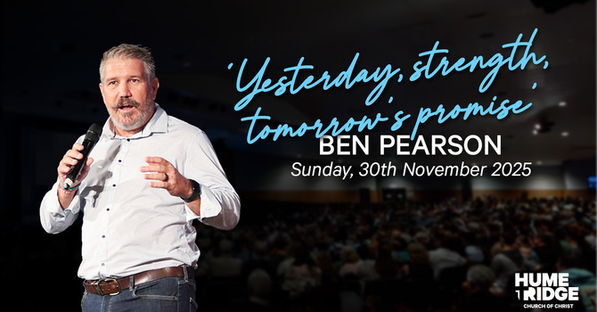 Yesterday, Strength, Tomorrow's Promise