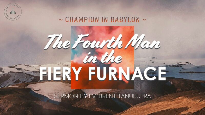 The Fourth Man in the Fiery Furnace