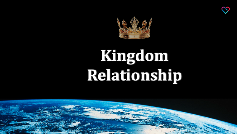 Kingdom Relationship