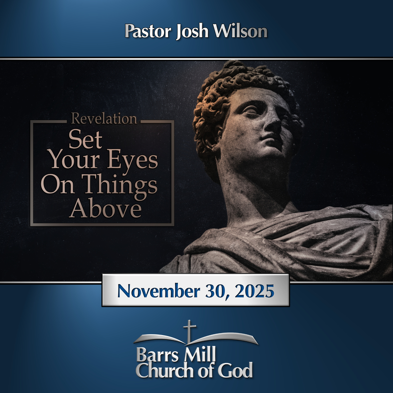 Set Your Eyes On Things Above