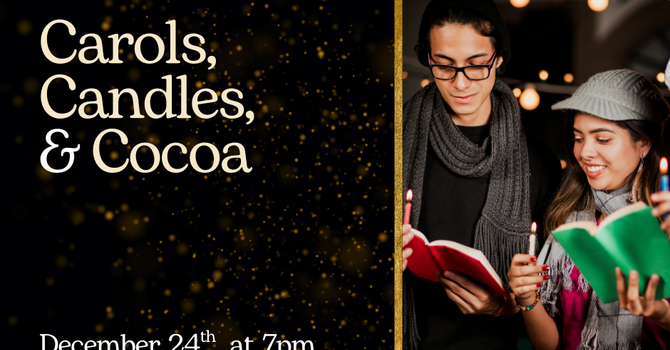 Carols, Candles, and Cocoa